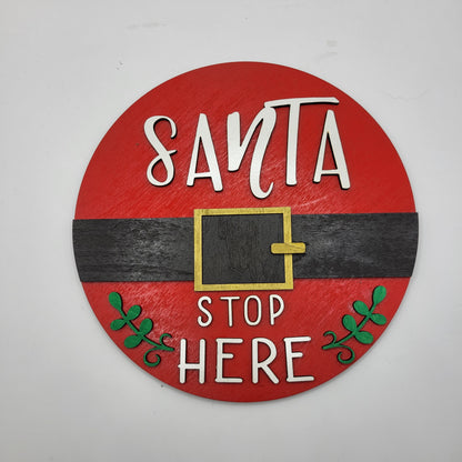 Santa Stop Here