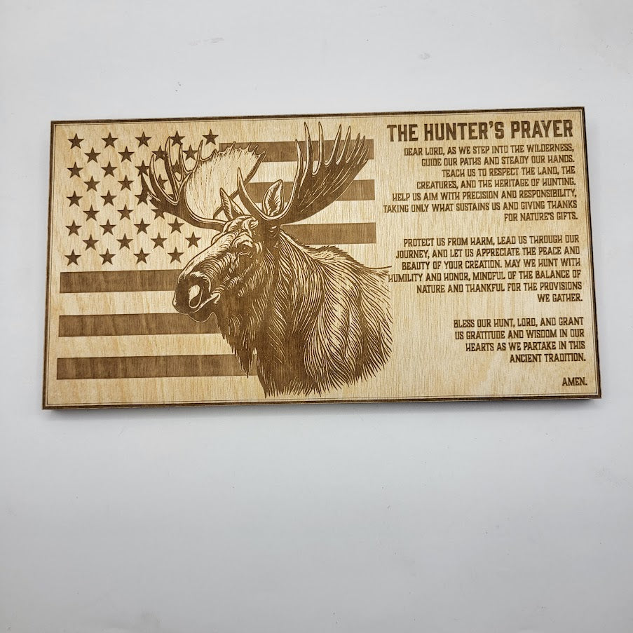 Moose Hunters Prayer Sign