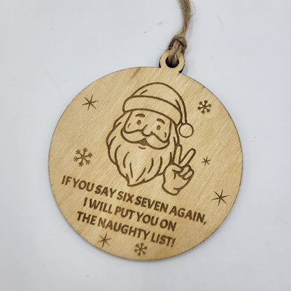 Six Seven Santa Ornament