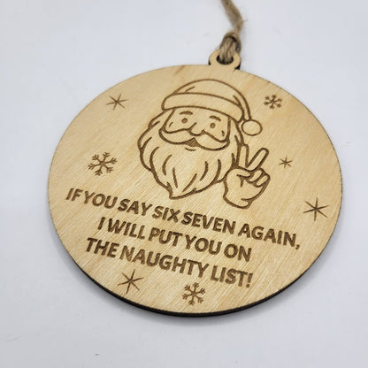 Six Seven Santa Ornament