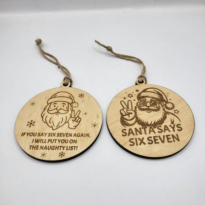Six Seven Santa Ornament