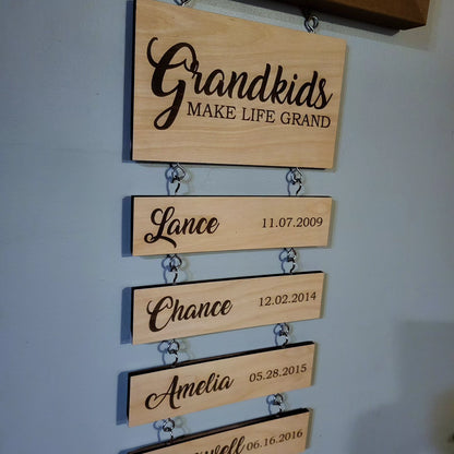 Grandkids Make Life Grand Hanging Sign